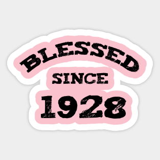 Blessed Since 1928 Cool Blessed Christian Birthday Sticker